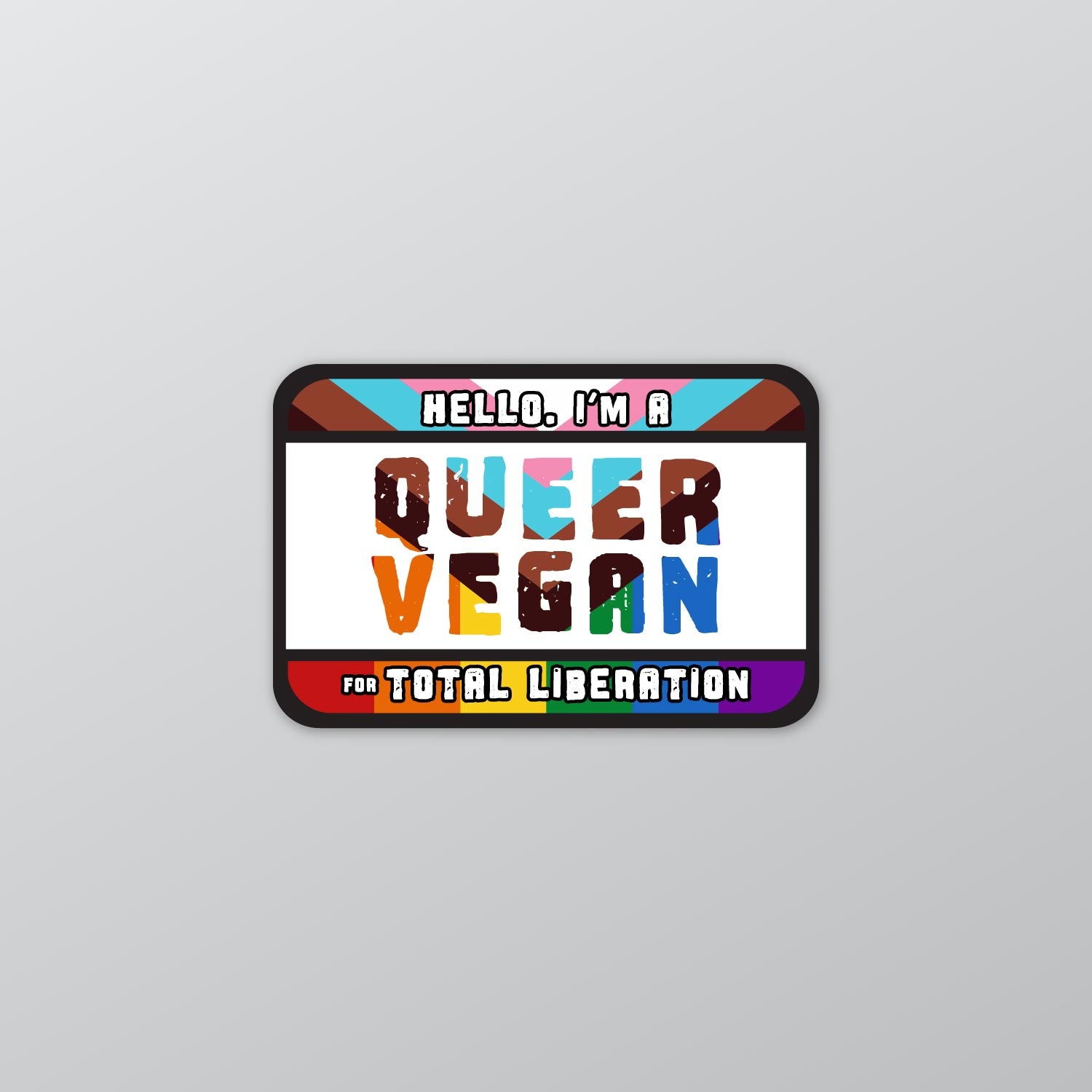 Queer Vegan for Total Liberation Sticker